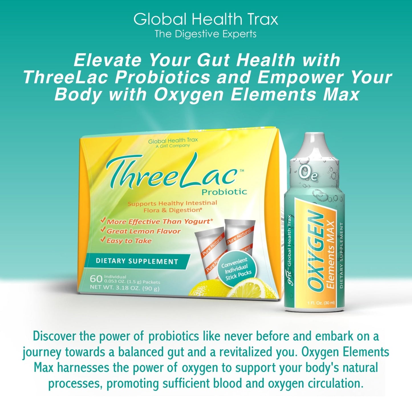 GHT – Ultimate Gut & Oxygen Duo: ThreeLac Lemon Probiotic Powder (180 Packets) & Oxygen Elements Max Drops (3oz) - Digestive Support & Cellular Vitality - Maple Wellness Supplements
