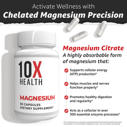 10X Health Magnesium Supplements - High-Absorption Magnesium Citrate for Sleep, Muscle & Nerve Support - Maple Wellness Supplements