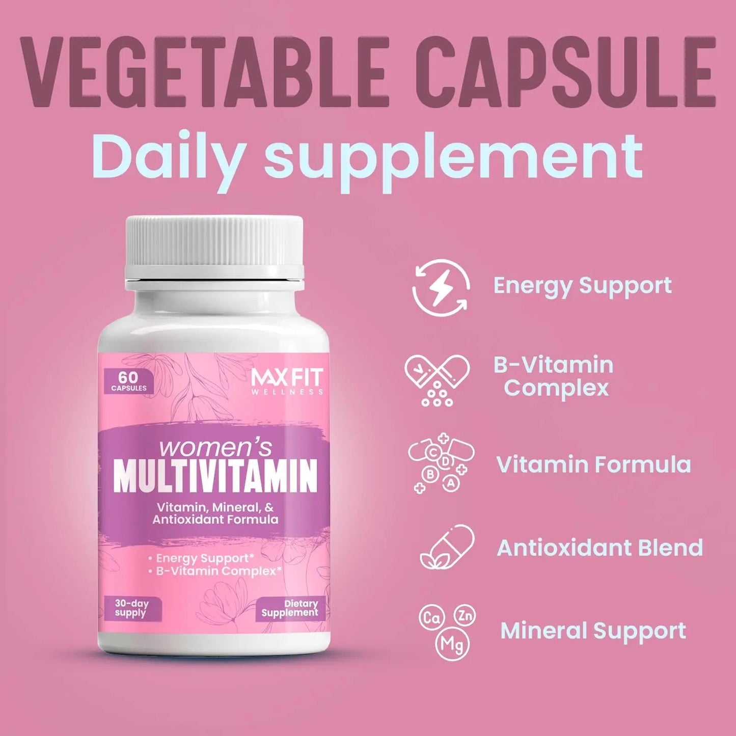 Women's Multivitamin – Complete Multivitamin for Women 50+ with Essential Vitamins A, B, C, D, E, Calcium & Iron – Supports Energy MAX FIT
