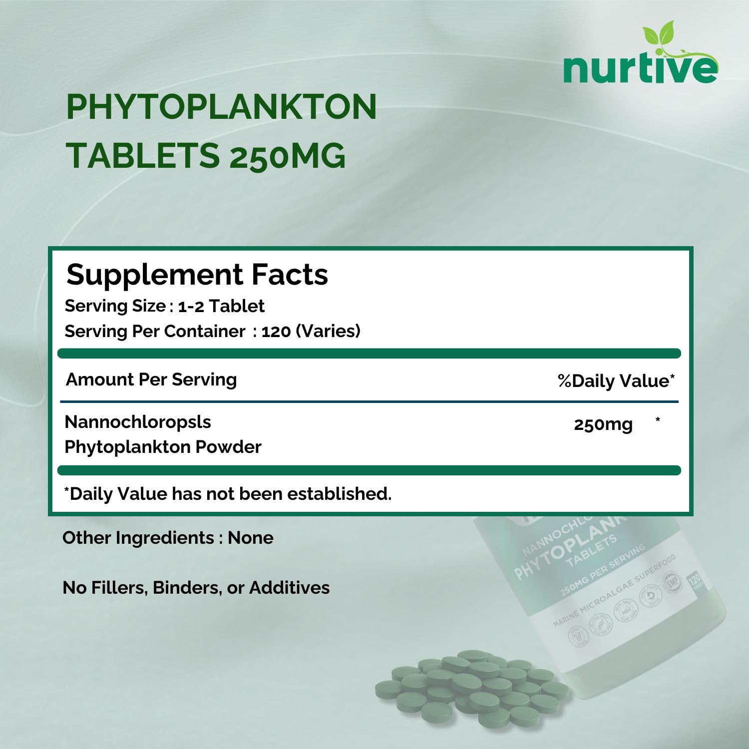 NURTIVE Nannochloropsis Phytoplankton Tablets – 250mg per Serving – Vegan, Gluten-Free, Non-GMO, No Fillers – Third-Party Tested, GMP Certified – 2 Tablets/Day for 2 Month, 120 Tablets/Bottle NURTIVEBuy Supplements Australia