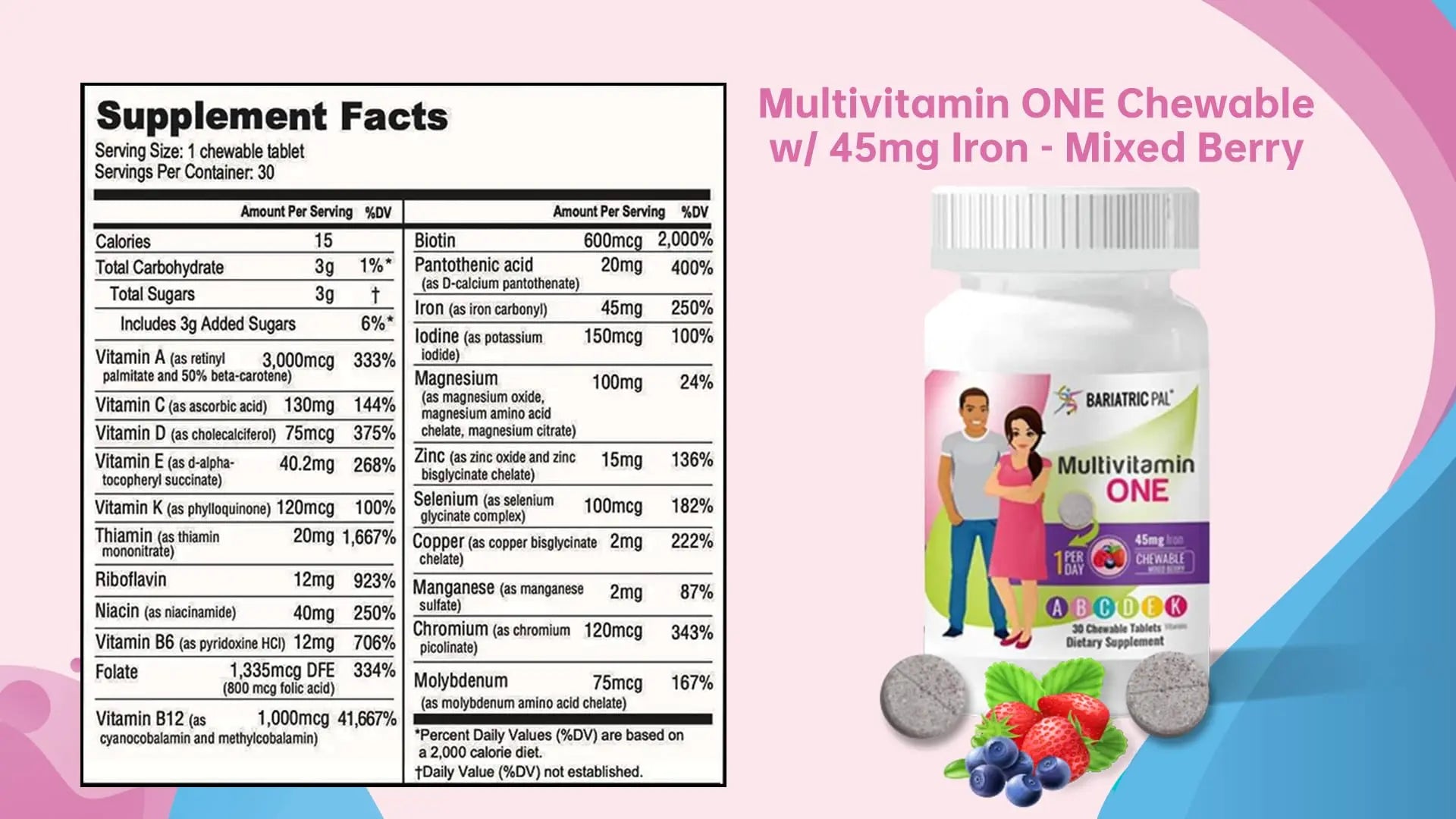 BariatricPal Multivitamin ONE 1 per Day! Bariatric Multivitamin Chewable with 45mg Iron - Mixed Berry (30 Count) BariatricPalBuy Supplements Australia