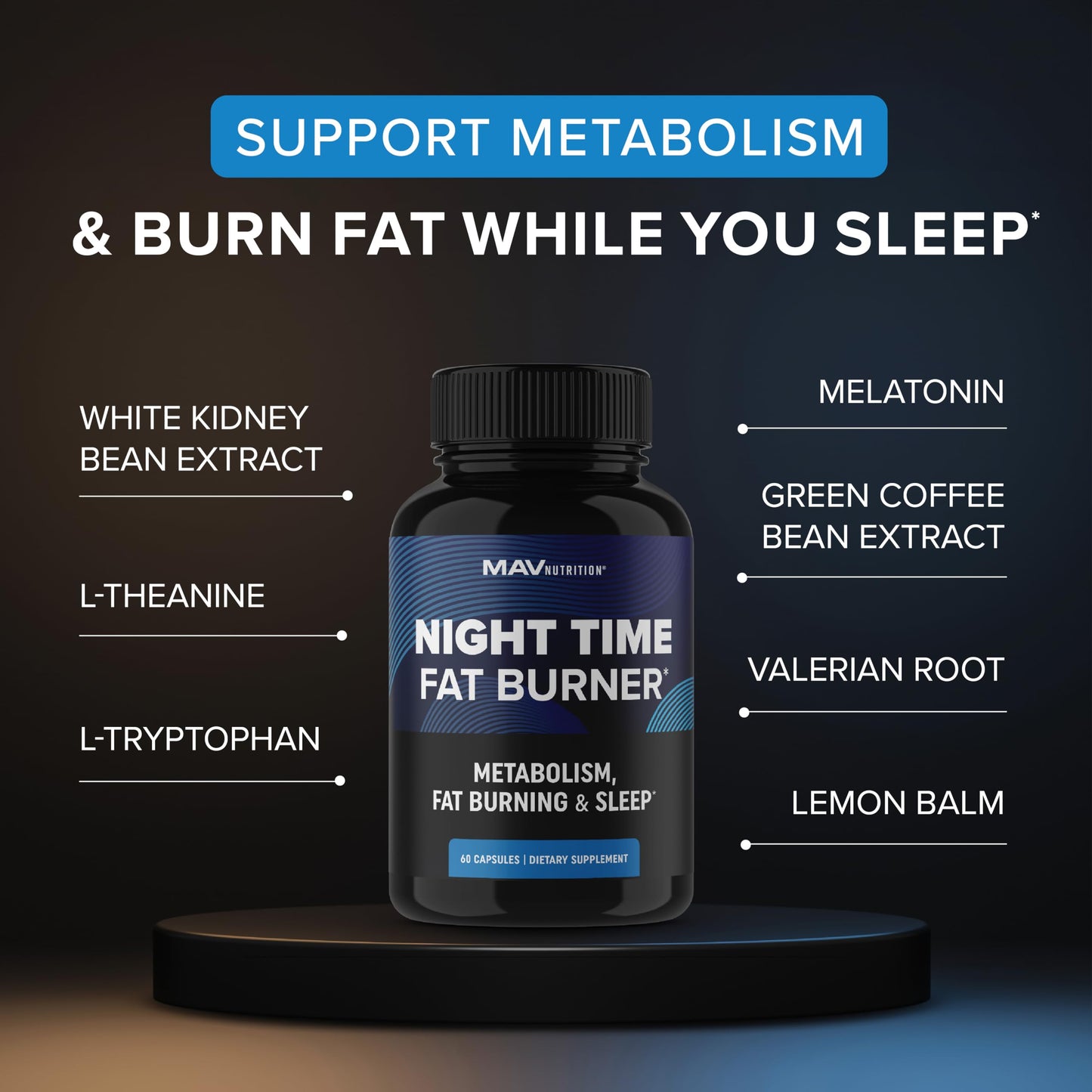 Night Time Fat Burner | Weight Loss Support for Women | Appetite Suppressant, Carb Block MAV NUTRITIONBuy Supplements Australia