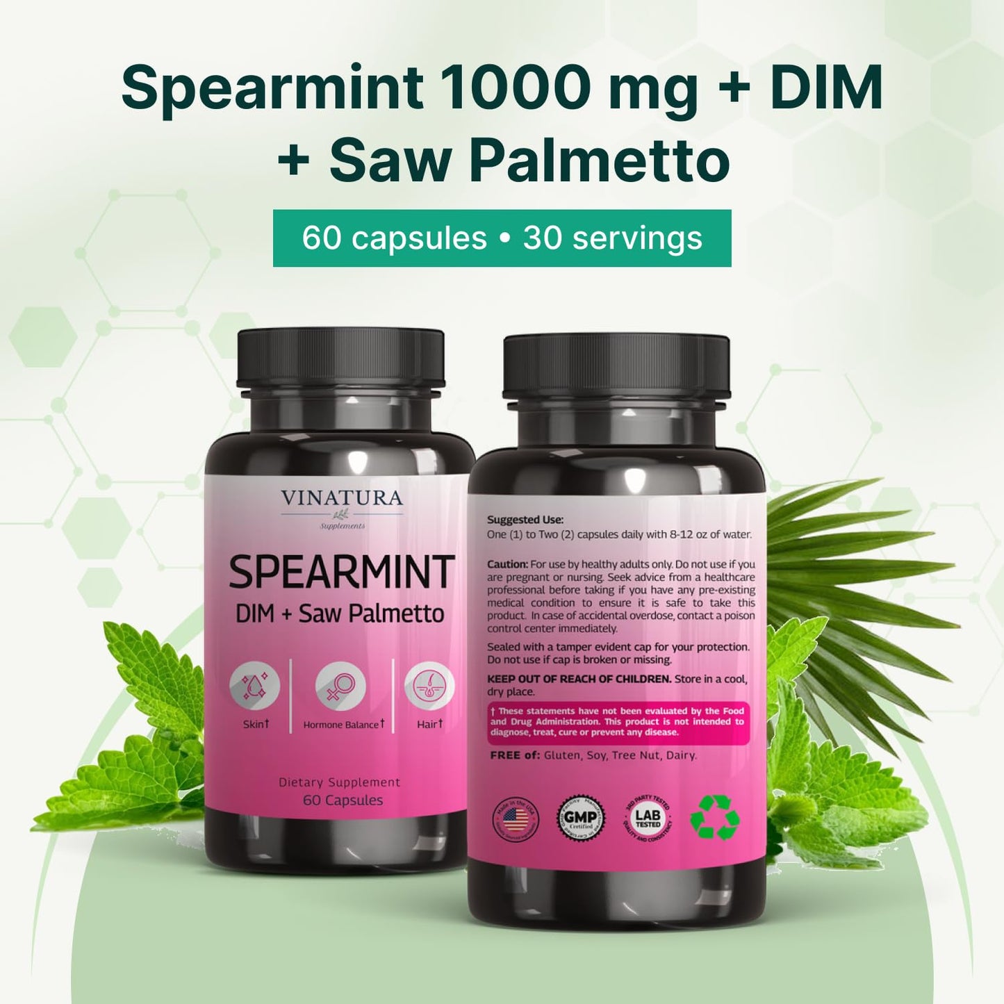 VINATURA Spearmint Leaf Capsules Supplement - Enhanced with DIM & Saw Palmetto, for Unwanted Hair, Women' Health & Skin *USA Made & Tested* - 1380mg/serving, 60 Capsules (30 Servings) VINATURABuy Supplements Australia
