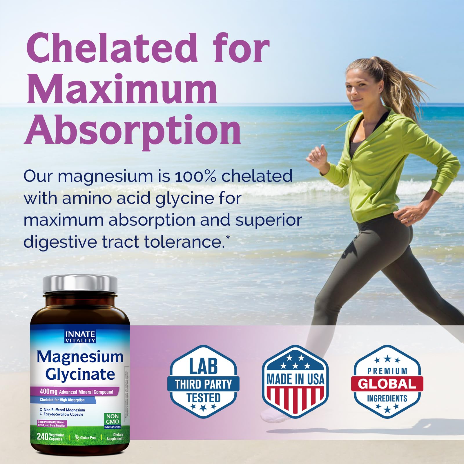 Innate Vitality Magnesium Glycinate 400mg, Non Buffered & High Absorption Magnesium Supplement for Sleep, Relaxation, Heart & Bone Health for Men & Women, Non-GMO, No Gluten, 240 Vegan Capsules Innate VitalityBuy Supplements Australia