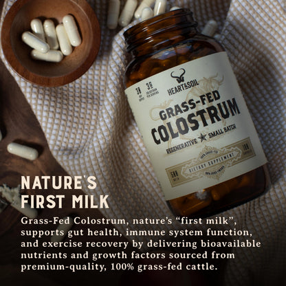 HEART & SOIL 100% Grass Fed & Finished Colostrum Supplement from Regenerative Cattle for Gut, Muscle & Immune Health – 3000mg Bovine Colostrum Capsules - Gut Health for Men & Women –180 Capsules HEART & SOILBuy Supplements Australia