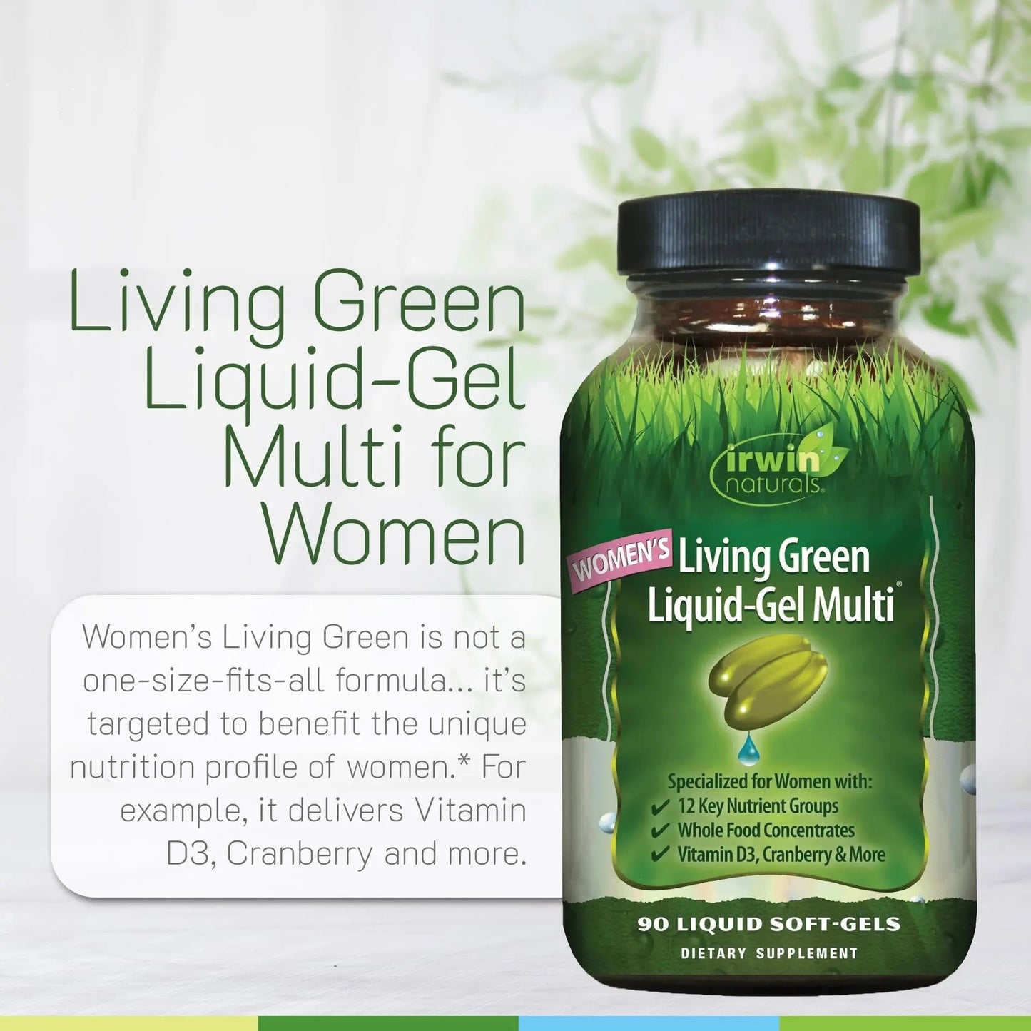 Irwin Naturals Women's Living Green Liquid-Gel Multi - 120 Liquid Softgels, Pack of 2 - Includes 70 Essential Nutrients, Vitamins & Minerals Irwin Naturals
