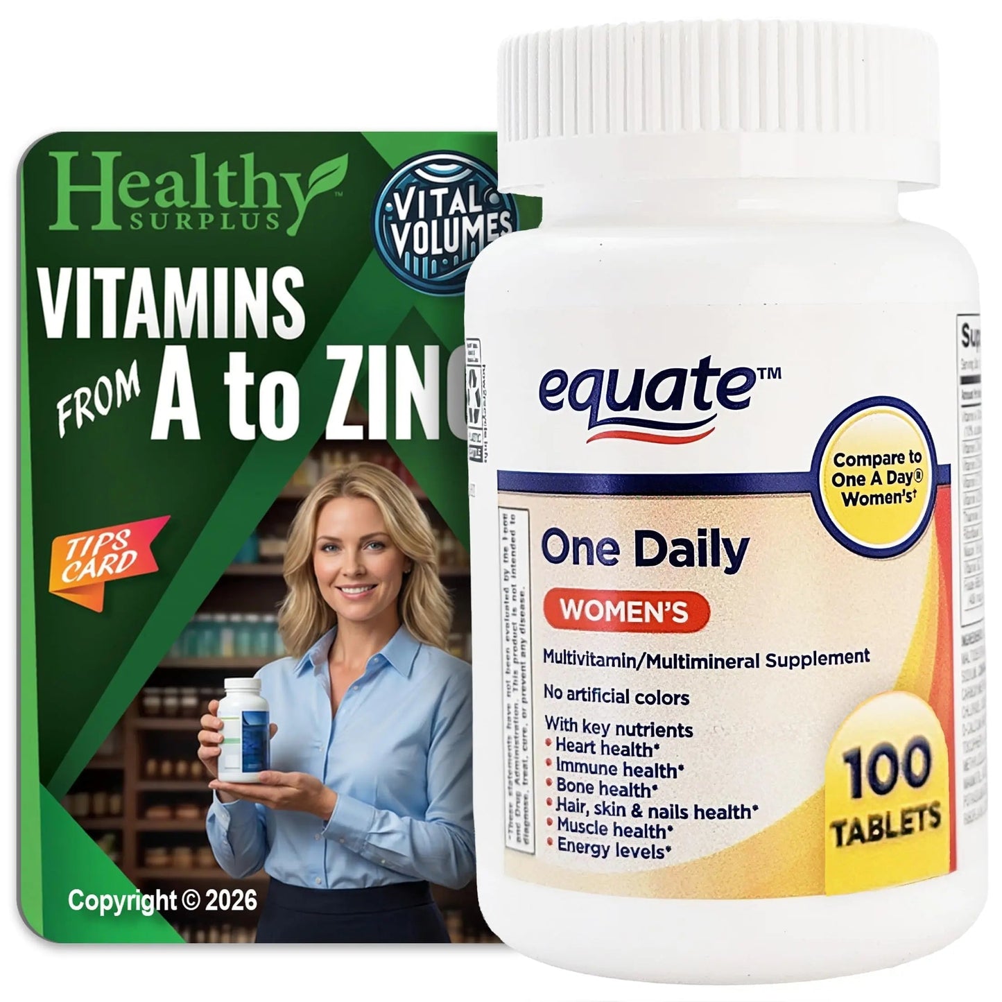 Healthy Surplus Equate One Daily Women's Multivitamin/Multimineral Supplement 100 Tablets and Vital Volumes Vitams Healthy Surplus