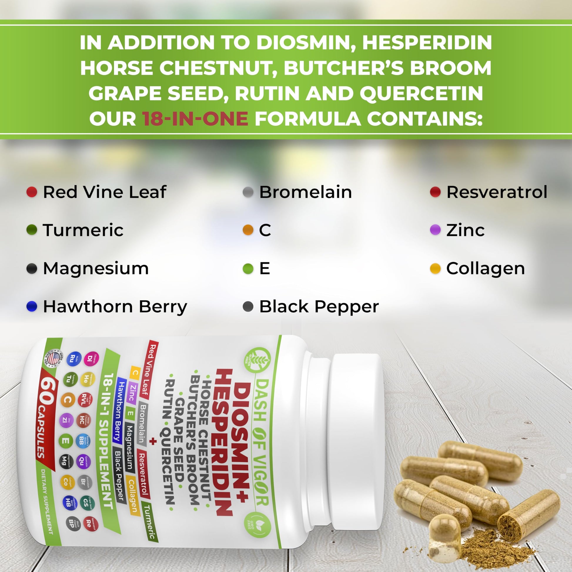 Dash of Vigor 18-in-1 Diosmin Hesperidin Supplement, Quercetin with Bromelain, Zinc, Vitamin C with Rutin Supplement, Horse Chestnut Extract, Butcher's Broom Extract, USA, 60 Capsules DASH OF VIGOR DOFVBuy Supplements Australia