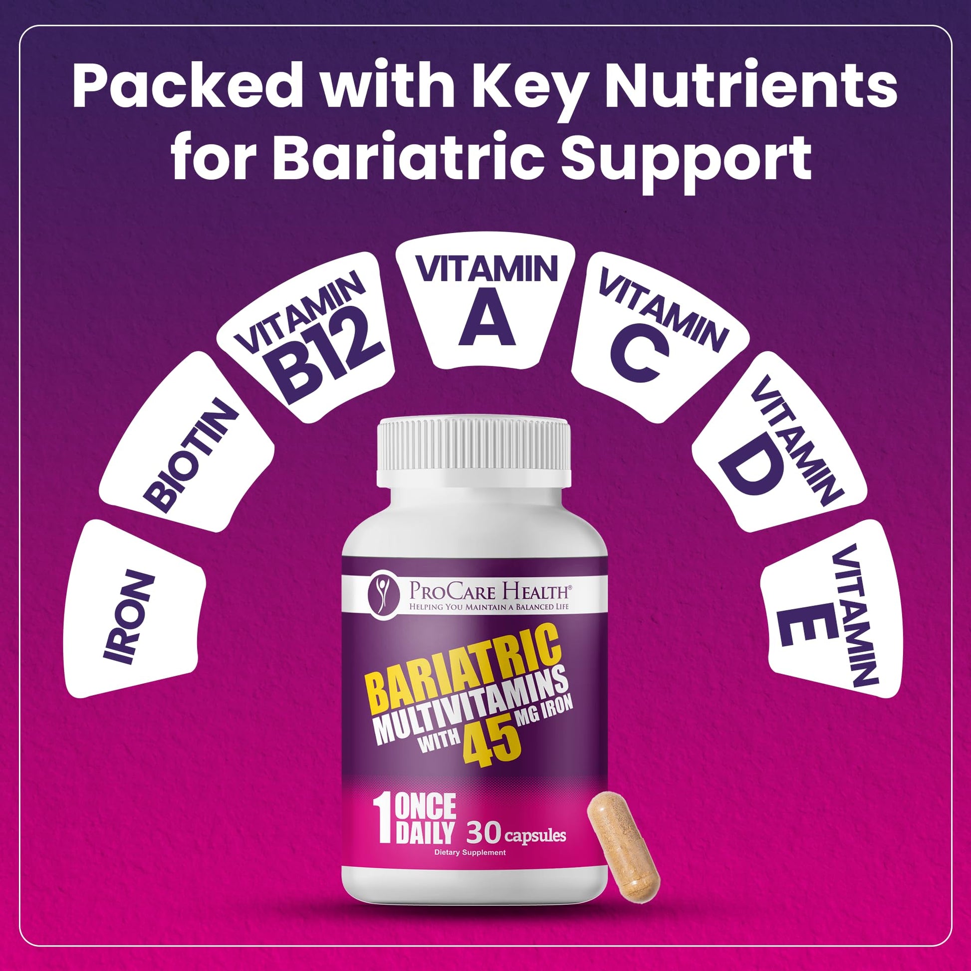 ProCare Health Bariatric Multivitamin with 45mg Iron (30 Easy to Swallow Capsules) - Once Daily Post-Op Support for Gastric Bypass ProCare HealthBuy Supplements Australia