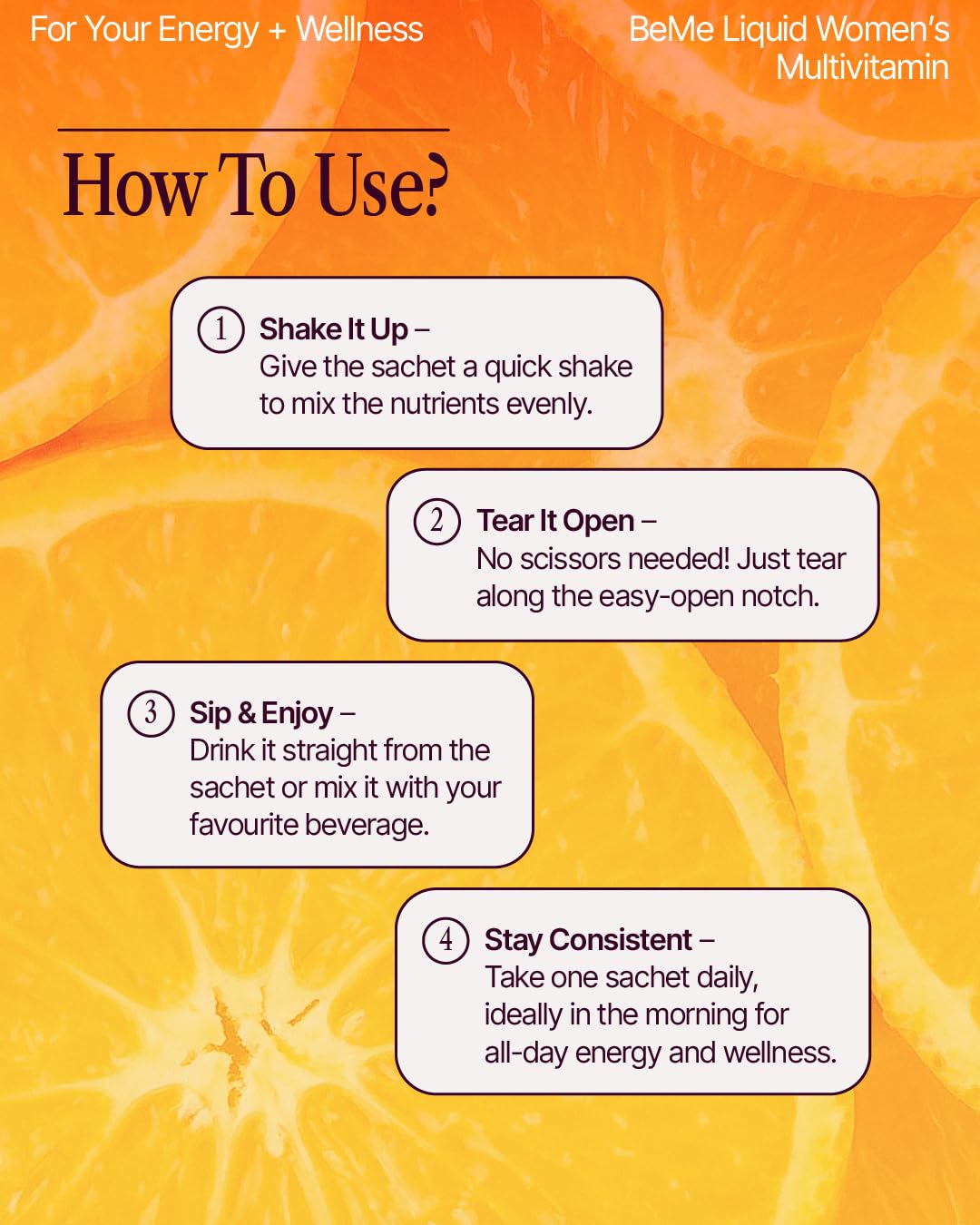 BeMe Liquid Multivitamins for Women - Advanced Liquid Delivery System with 13 Vitamins & Minerals - Tear & Go Sachets, Non-GMO, Orange Flavor (15 Sachets) - Maple Wellness Supplements