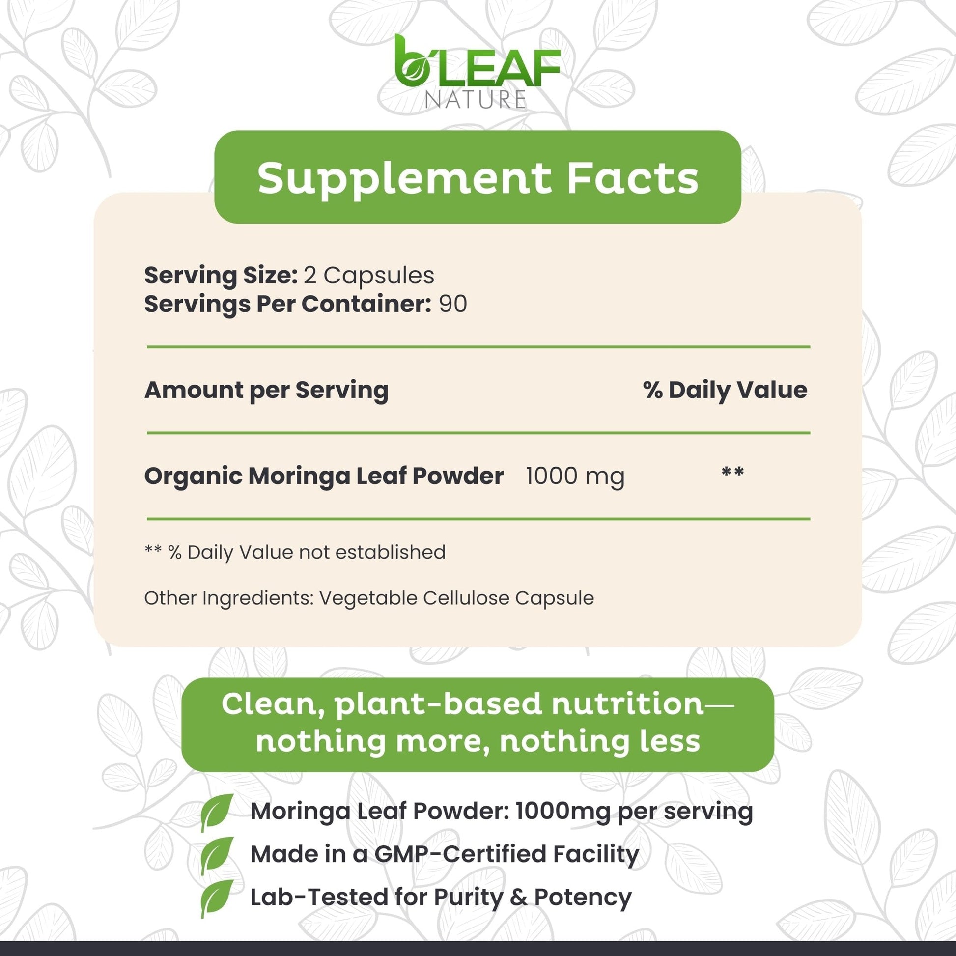 B'Leaf Nature Moringa Capsules Organic 1000mg — Pure Moringa Oleifera Leaf Powder Capsules for Energy & Immune Support - Maple Wellness Supplements