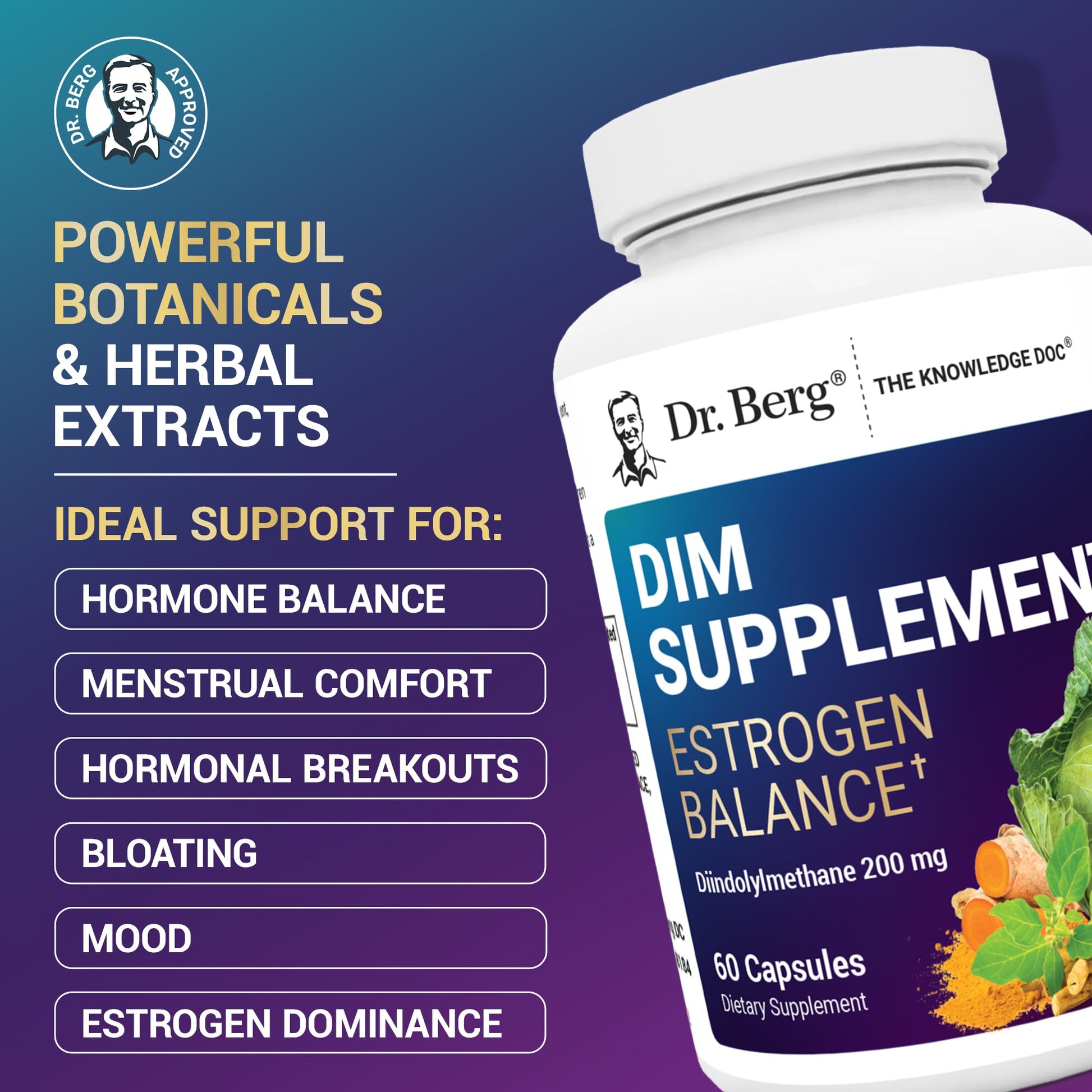 Dr. Berg DIM Supplement Estrogen Balance - Original Estrogen Supplement for Women with Diindolylmethane for Menstrual Symptoms & Menopause Relief & Black Pepper for Enhanced Absorption - 60 Capsules - Maple Wellness Supplements