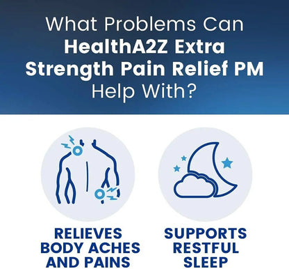 HealthA2Z® Extra Strength Pain Relief PM| Acetaminophen 500mg | Diphenhydramine 25mg | Pain Reliever & Nighttime Sleep Aid | (365 Count (Pack of 1)) - Maple Wellness Supplements