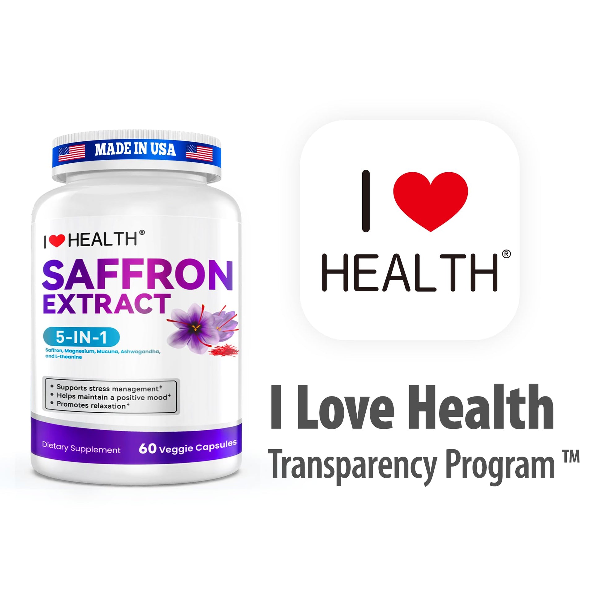 I LOVE HEALTH Saffron Supplement – 88.5mg with Magnesium Glycinate, Ashwagandha & L-Theanine for Stress Relief, Calm Mood & Emotional Balance – Made in USA – 60 Capsules - Maple Wellness Supplements