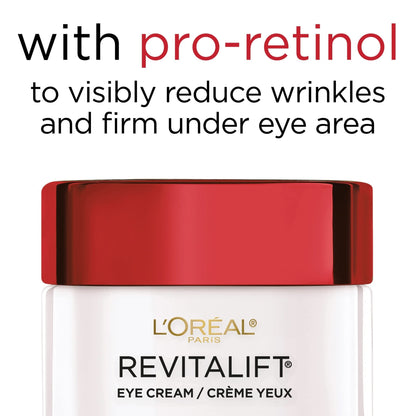L'Oreal Paris Skincare Revitalift Anti-Wrinkle and Firming Eye Cream with Pro Retinol, Treatment to Reduce Dark Circles, Fragrance Free, 0.5 oz. - Maple Wellness Supplements