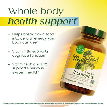 MegaFood Balanced B Complex - Vitamin B Complex for Women & Men - Vitamin B6, B12, Folate, Biotin - Cellular Energy Metabolism - Maple Wellness Supplements