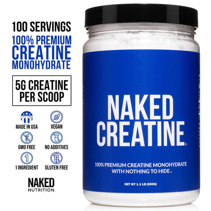 NAKED Pure Micronized Creatine Monohydrate Powder - NSF Certified, Unflavored, 500g, 1.1lb Bulk - Vegan, Non-GMO, Gluten-Free, Soy-Free - Maple Wellness Supplements
