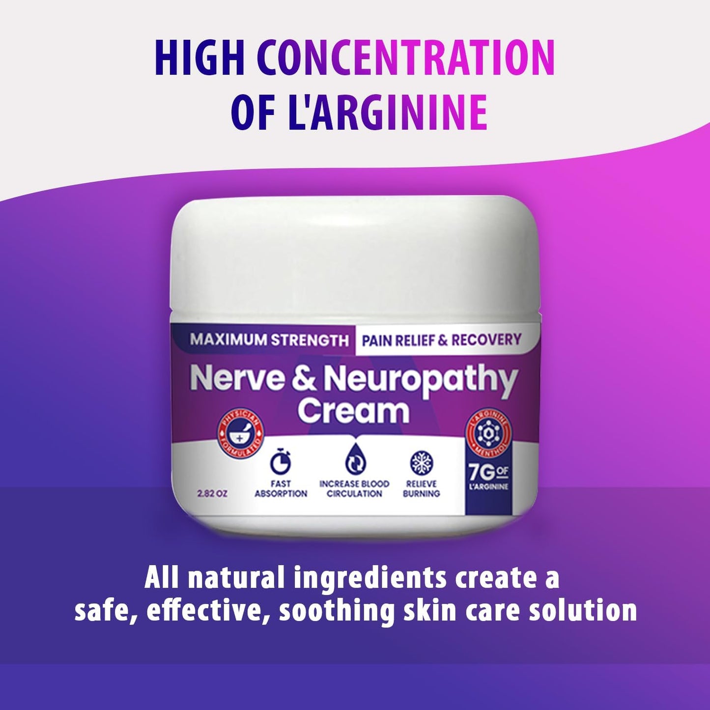 Nerve and Neuropathy Cream – Plant Powered Relief for Foot, Hands, Legs, Toes Includes 7grams of L’Arginine; Vitamin B6, Arnica, Aloe -2.82oz - Maple Wellness Supplements
