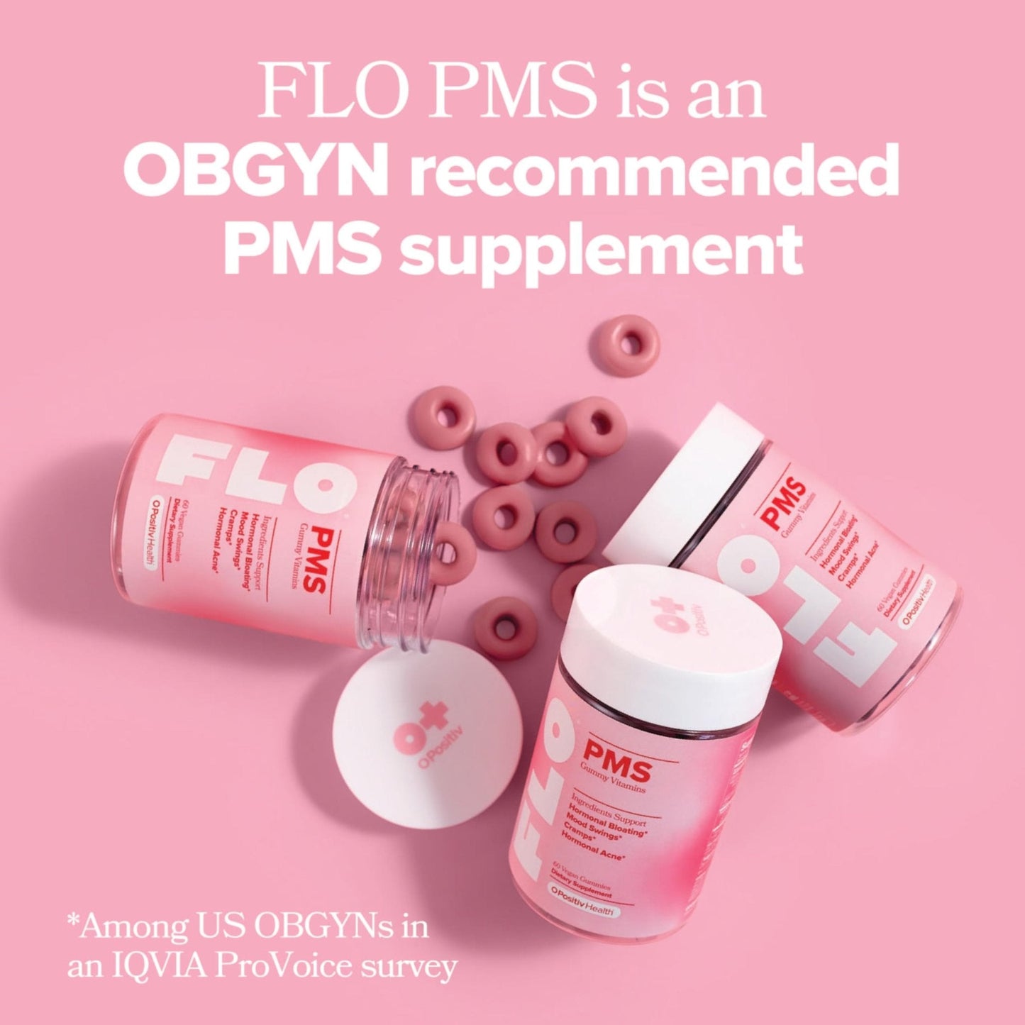 O Positiv FLO PMS Gummies for Women - Proactive PMS Relief - Targets Hormonal Breakouts, Bloating, Cramps, & Mood Swings with Chasteberry - Maple Wellness Supplements