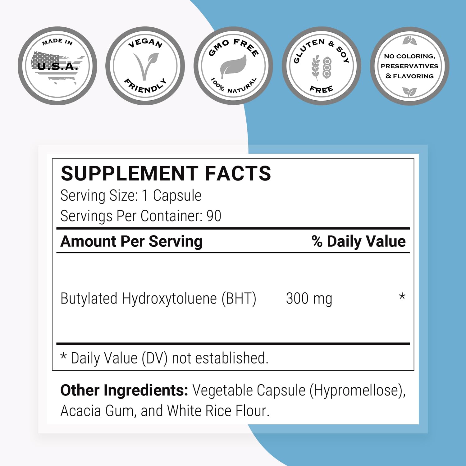 Supersmart - BHT Supplement 300mg per Day - Butylated Hydroxytoluene | Non-GMO & Gluten Free - 90 Vegetarian Capsules - Maple Wellness Supplements