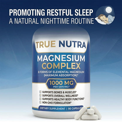 True nutra Magnesium Complex，Advanced 8-in-1 Magnesium Blend，Glycinate, Citrate, Malate, Taurate etc，High Formula，90 Capsules - Maple Wellness Supplements