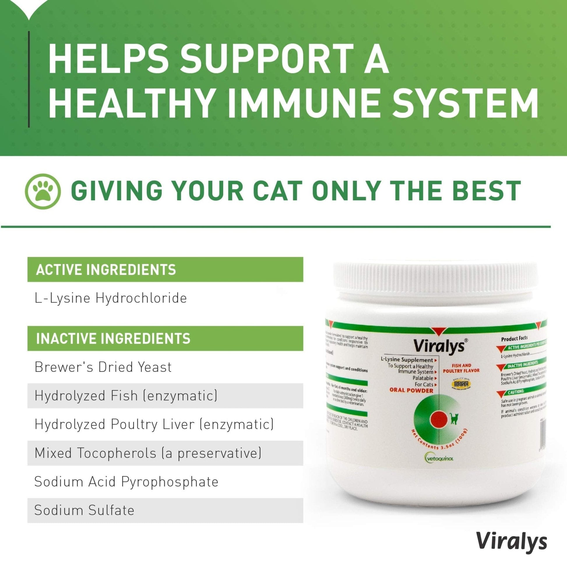 Vetoquinol Viralys Daily L-Lysine Powder for Cats and Kittens, Fish Flavored Lysine Supplement for Cats and Kittens to Support Immune Health - Maple Wellness Supplements