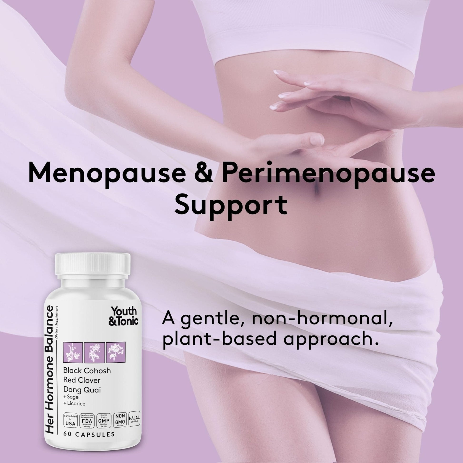 Youth & Tonic Her Hormone Balance – Menopause Supplement for Women, Perimenopause Support, Non-Hormonal Herbal Formula with Black Cohosh for Hot Flashes & Night Sweats, 60 Capsules - Maple Wellness Supplements